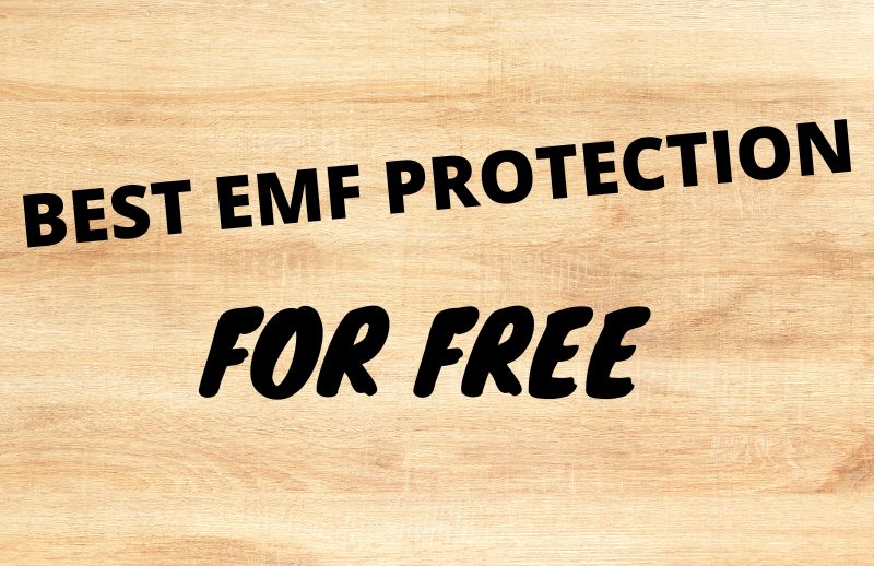best emf protection for free